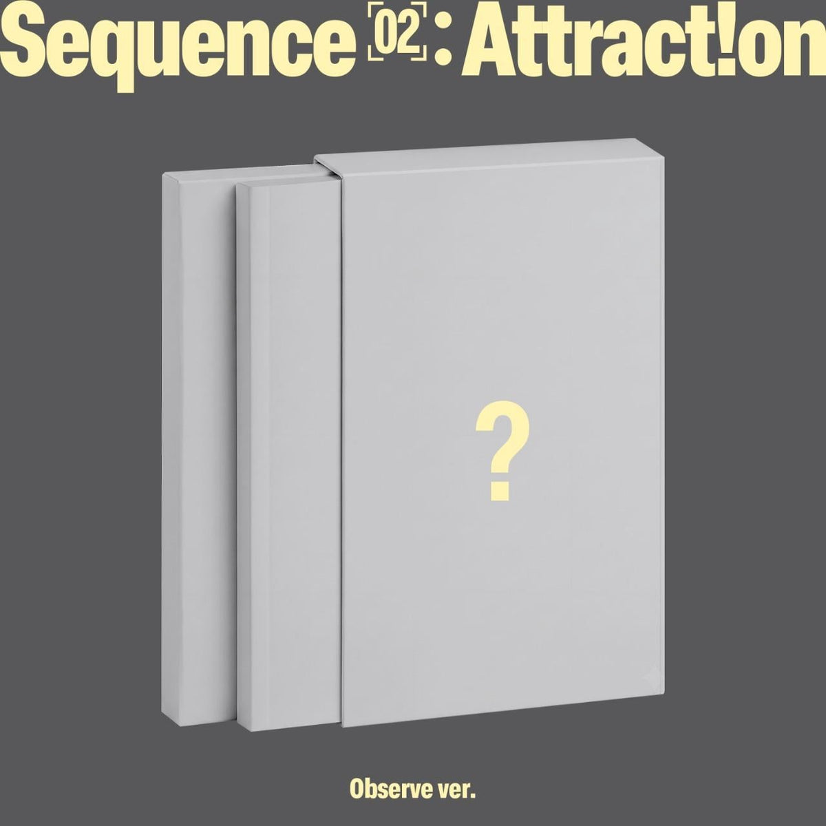 AND2BLE Sequence 02 Attraction Observe version
