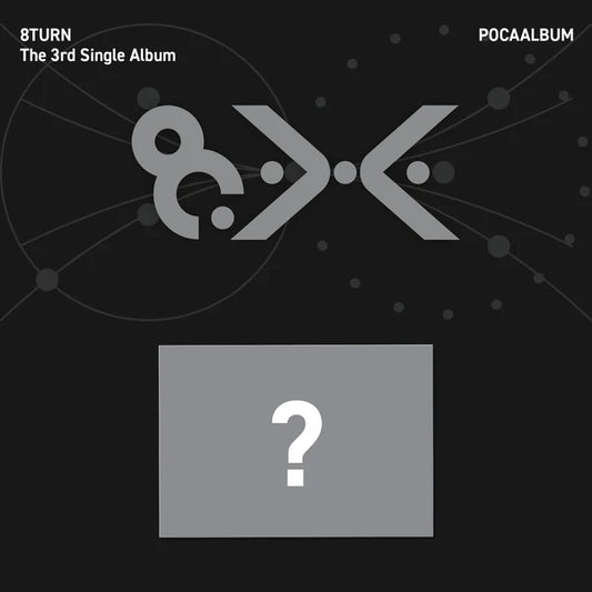 [PRE-ORDER] 8TURN 3RD SINGLE ALBUM [8.X/POCCA ALBUM VER.]