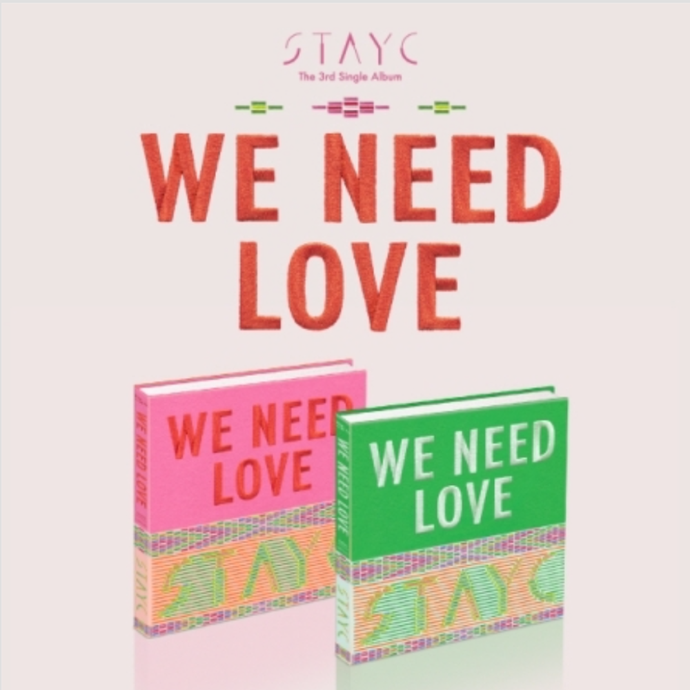 STAYC 3RD SINGLE ALBUM [WE NEED LOVE/INCL.POB]