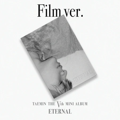 TAEMIN 5TH MINI ALBUM [ETERNAL/FILM VER]