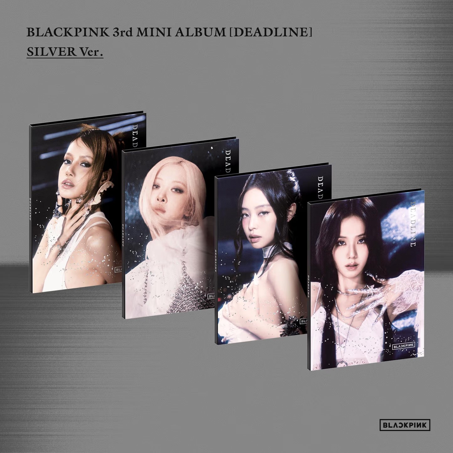 [MAKESTAR EXCLUSIVE] BLACKPINK 3rd MINI ALBUM [DEADLINE/SILVER Ver.]