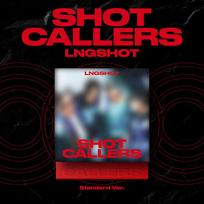 [PRE-ORDER] LNGSHOT EP [SHOT CALLERS/Standard Ver.]