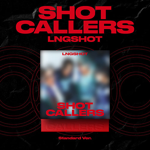 [PRE-ORDER] LNGSHOT EP [SHOT CALLERS/Standard Ver.]