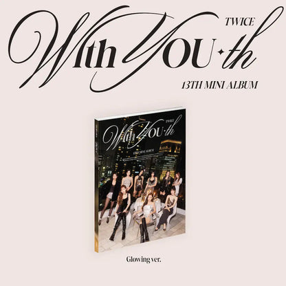 TWICE 13TH MINI ALBUM [WITH YOU-TH](Standard Ver.)