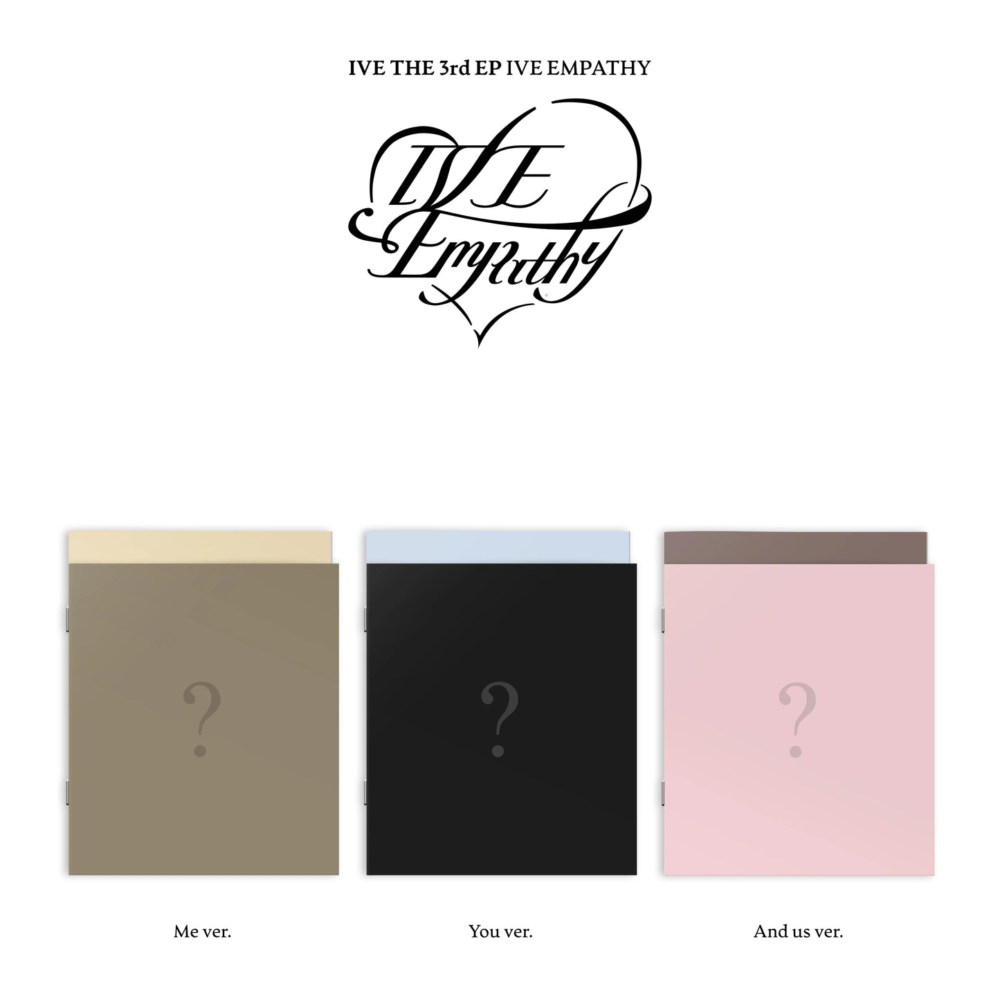 [PRE-ORDER] IVE 3RD EP ALBUM [EMPATHY/Standard Ver.]