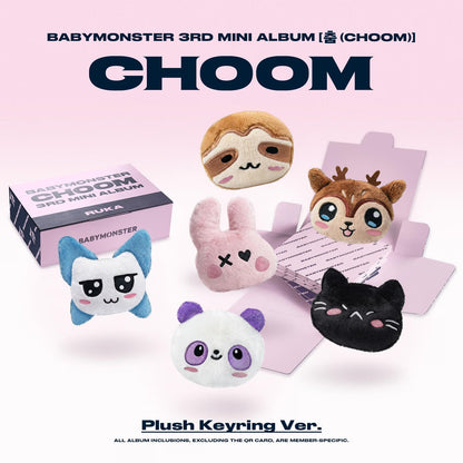 BABYMONSTER 3RD MINI ALBUM [CHOOM/Plush Keyring Ver.]