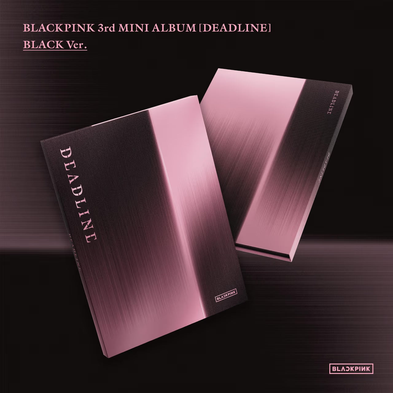 [PRE-ORDER] BLACKPINK 3rd MINI ALBUM [DEADLINE/STANDARD Ver.]