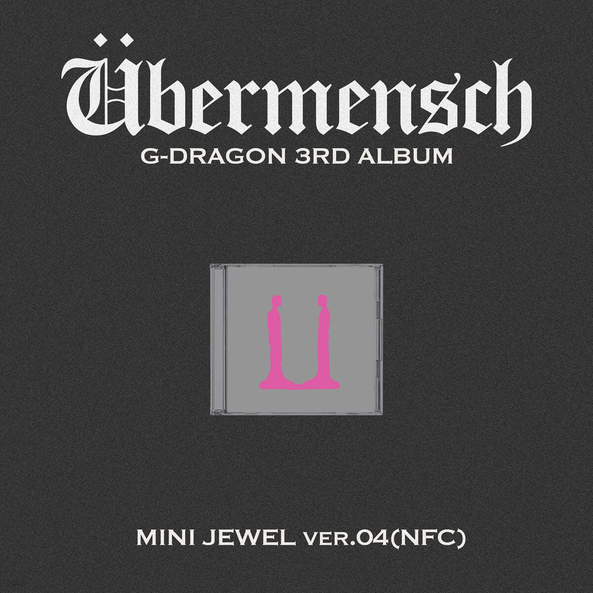 G-DRAGON 3RD ALBUM [ÜBERMENSCH/MINI JEWEL Ver] – Kawaii Alley