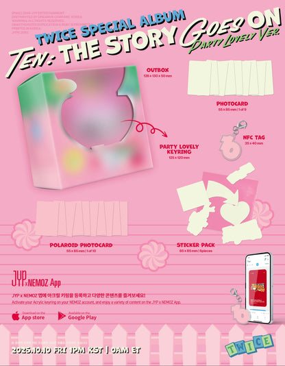 [PRE-ORDER] TWICE SPECIAL ALBUM [TEN: The Story Goes On/PARTY LOVELY VER.]