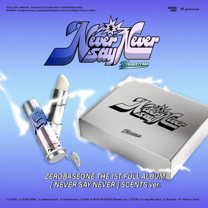 [PRE-ORDER] ZEROBASEONE 1ST FULL ALBUM [NEVER SAY NEVER/SCENTS Ver.]