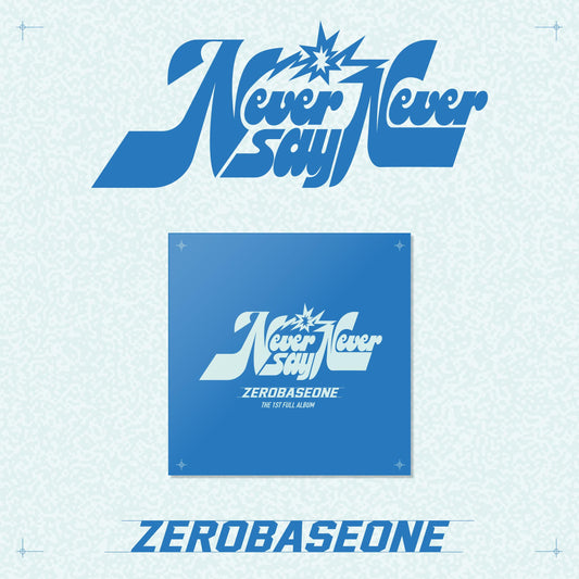 [PRE-ORDER] ZEROBASEONE 1ST FULL ALBUM [NEVER SAY NEVER/SLAM DUNK VER.]