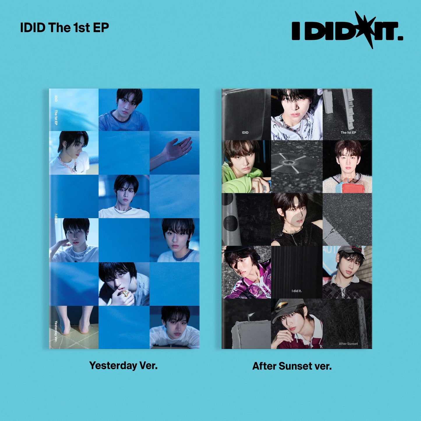 [PRE-ORDER] IDID 1ST EP ALBUM [I DID IT/YESTERDAY VER. / AFTER SUNSET VER.]
