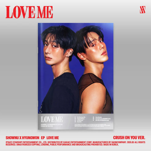 SHOWNU X HYUNGWON [LOVE ME/CRUSH ON YOU Ver.]