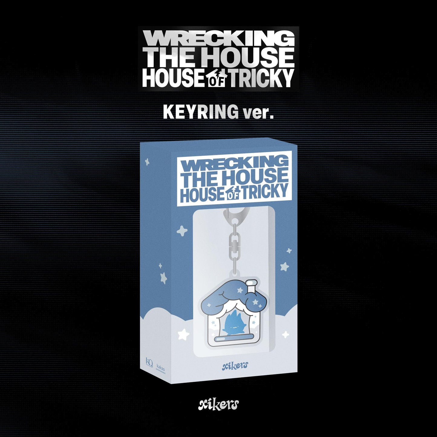 [PRE-ORDER] XIKERS 6TH MINI ALBUM [HOUSE OF TRICKY : WRECKING THE HOUSE/KEYRING VER.(POCAALBUM)]