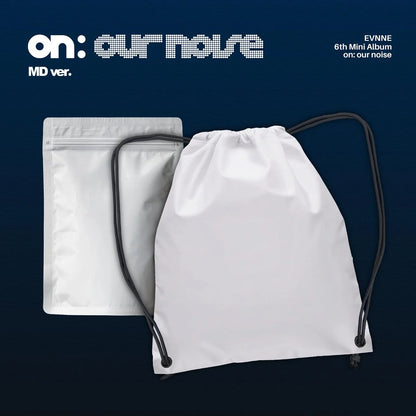 [PRE-ORDER] EVNNE 6th Mini Album [on: our noise] (MD Ver.)