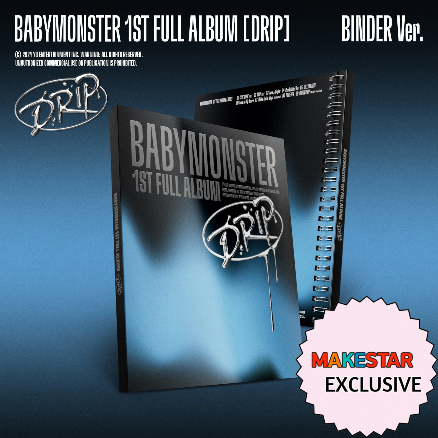 [MAKESTAR EXCLUSIVE] BABYMONSTER 1ST FULL ALBUM ALBUM [DRIP/BINDER VER.]