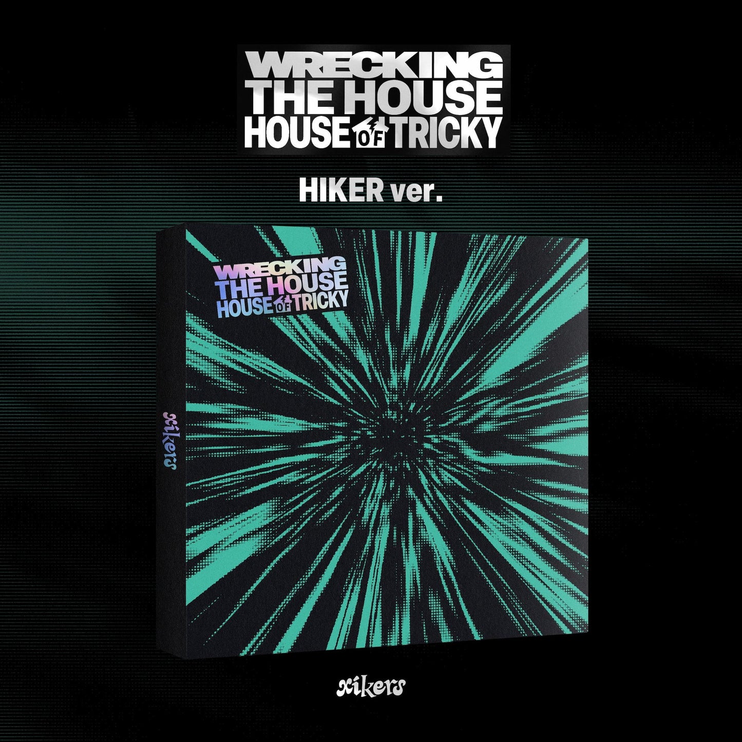 [PRE-ORDER] XIKERS 6TH MINI ALBUM [HOUSE OF TRICKY : WRECKING THE HOUSE/STANDARD VER.]]