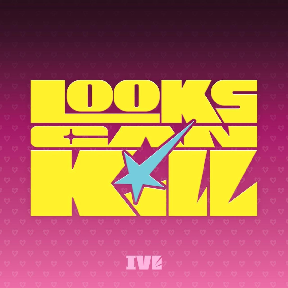 IVE Looks Can Kill album cover