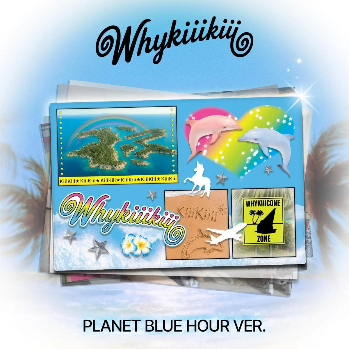 KiiiKiii WhyKiiiKiii Planet Blue Hour version cover