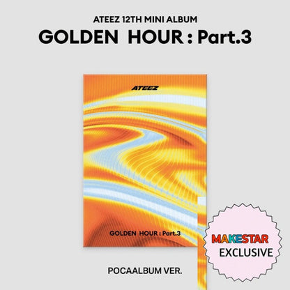 [MAKESTAR EXCLUSIVE] ATEEZ 12TH MINI ALBUM [GOLDEN HOUR : Part.3/POCA VER.] cover with one MAKESTAR Exclusive badge
