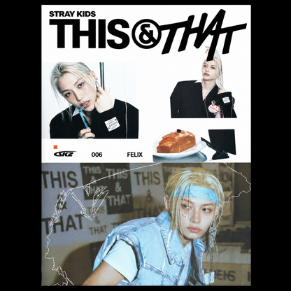 Stray Kids THIS & THAT & Ver. Felix version