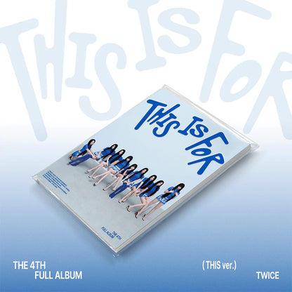 TWICE 4TH REGULAR ALBUM [THIS IS FOR/Standard VER.]