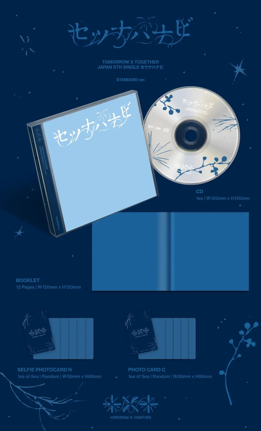 TOMORROW X TOGETHER JP 5th SINGLE Setsuna Hanabi Standard Edition package details