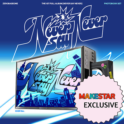 [MAKESTAR EXCLUSIVE] ZEROBASEONE 1ST FULL ALBUM [NEVER SAY NEVER/PHOTOBOOK VER.]