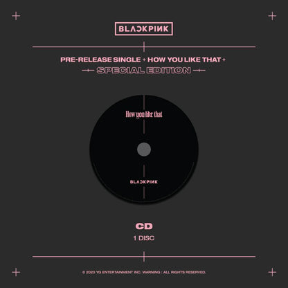 BLACKPINK'S ALBUM SPECIAL EDITION [HOW YOU LIKE THAT]