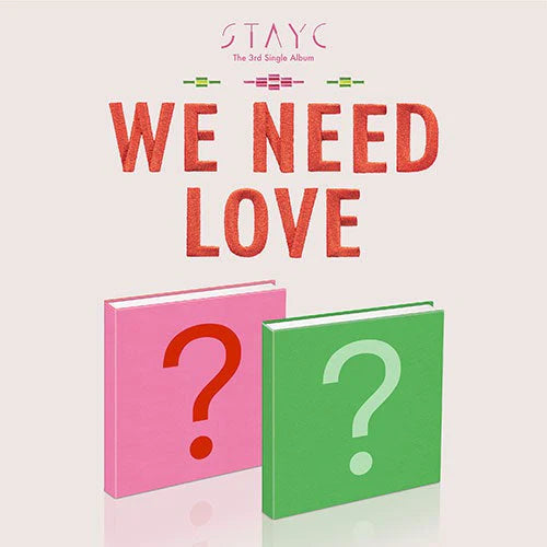 STAYC'S - 3RD SINGLE ALBUM [WE NEED LOVE/INCL.POB]