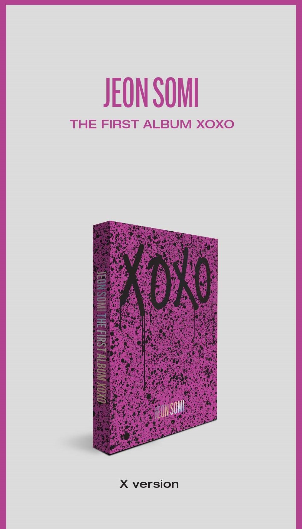 JEON SOMI  THE FIRST ALBUM [XOXO]